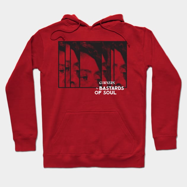 Bastards of Soul Corners Hoodie by Eastwood Music Group